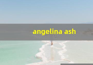 angelina ash